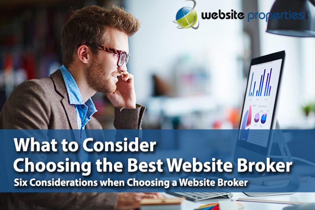 what to consider when choosing a website broker